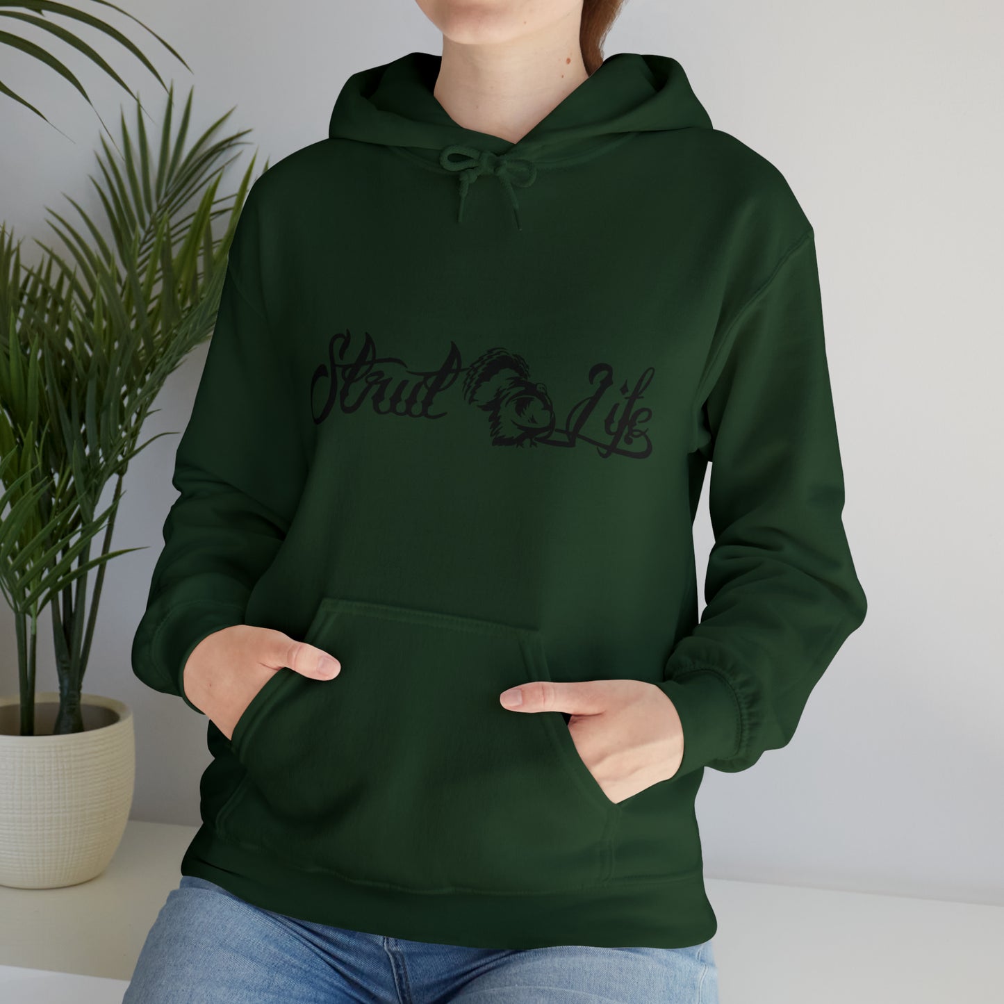 Strut Life Hooded Sweatshirt