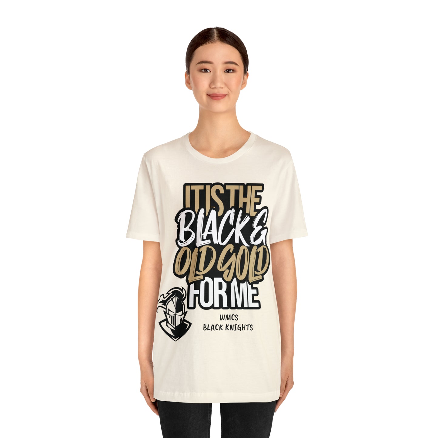 It's the BLACK and GOLD for me   Tee