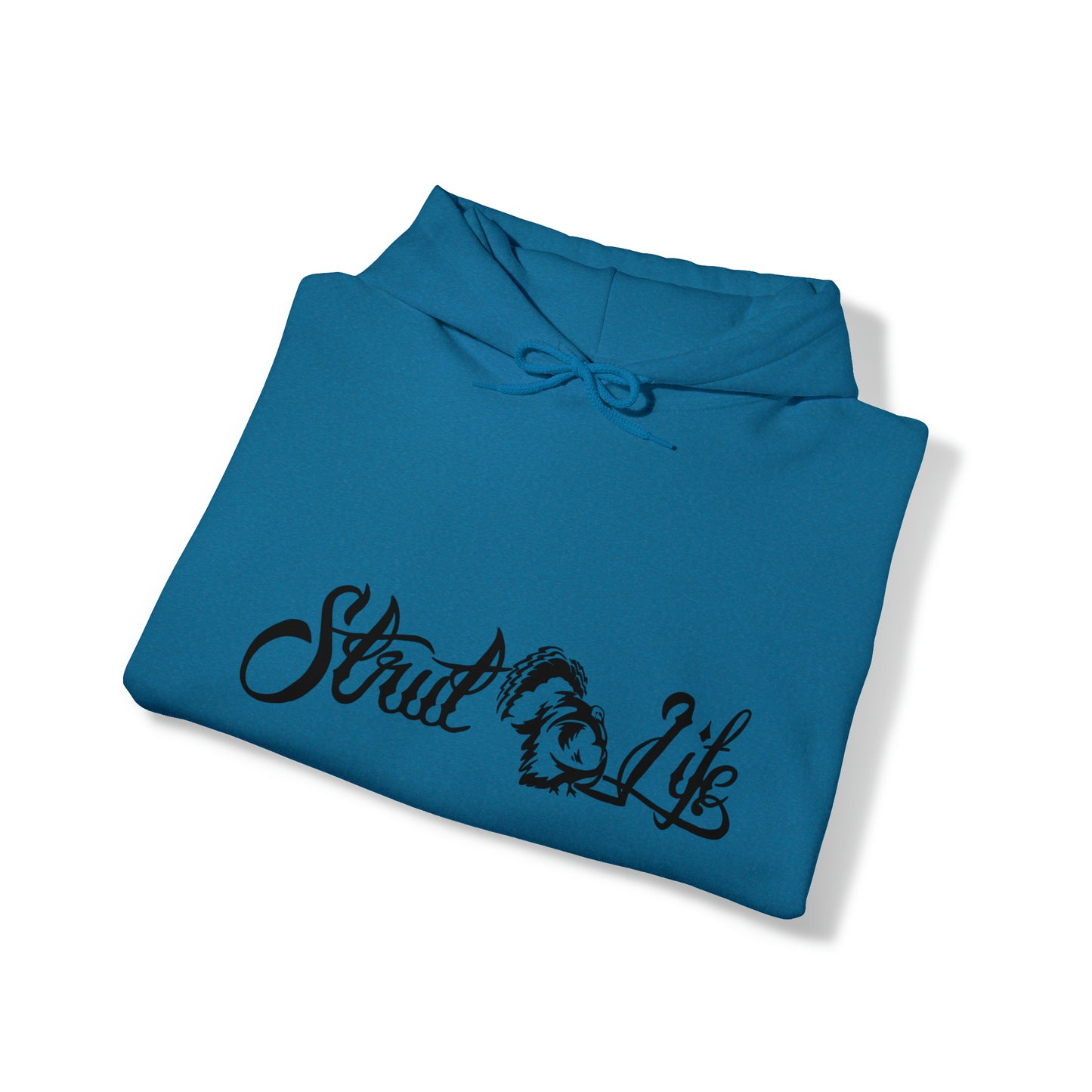 Strut Life Hooded Sweatshirt