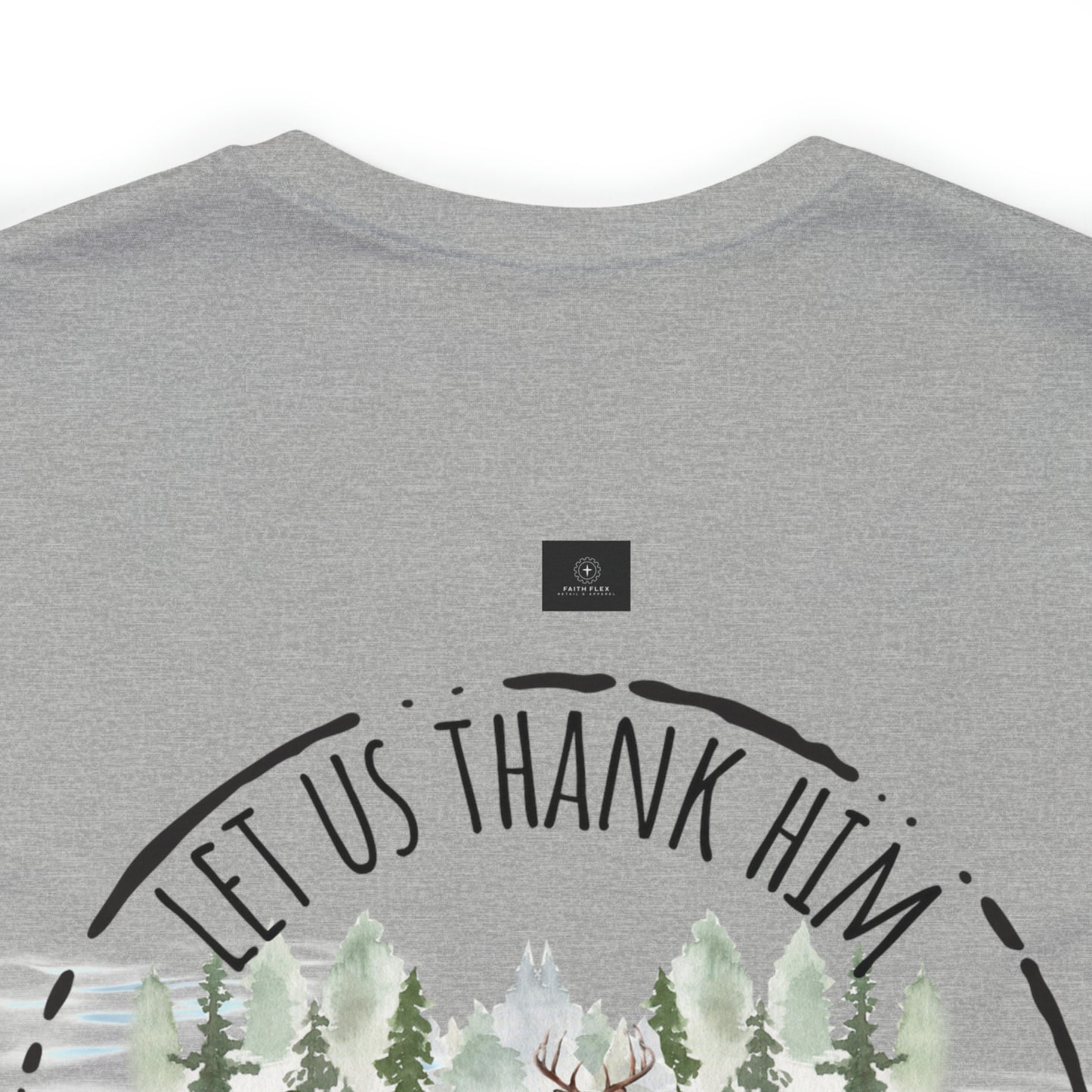 Let us thank Him for our food- Hunting Short Sleeve Tee