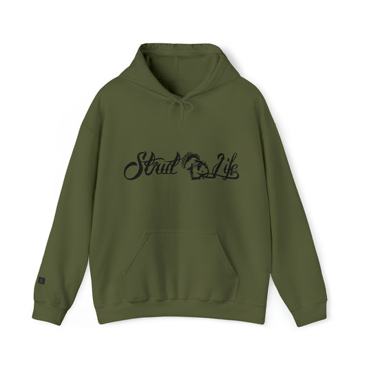 Strut Life Hooded Sweatshirt