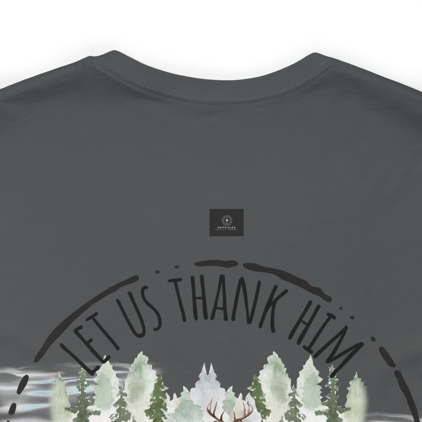 Let us thank Him for our food- Hunting Short Sleeve Tee