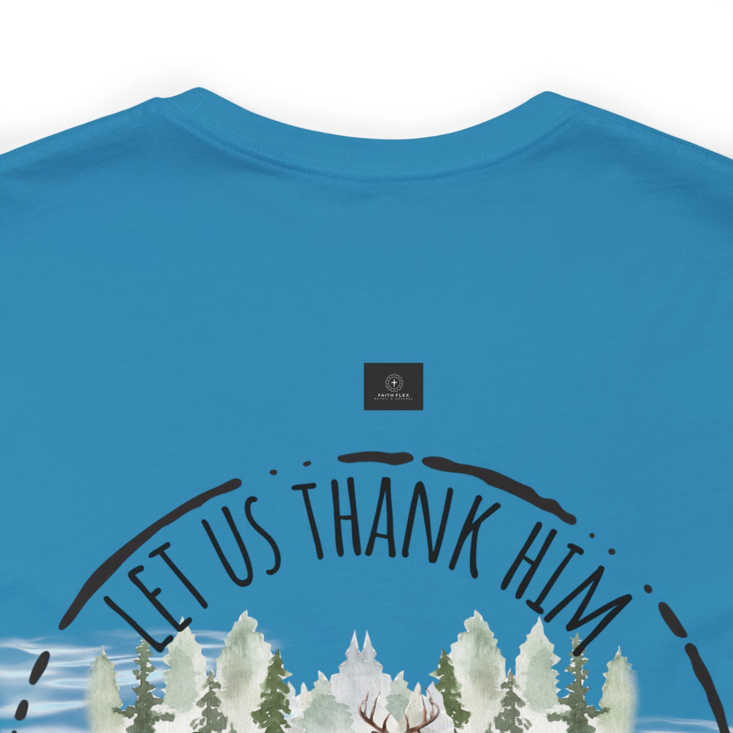 Let us thank Him for our food- Hunting Short Sleeve Tee