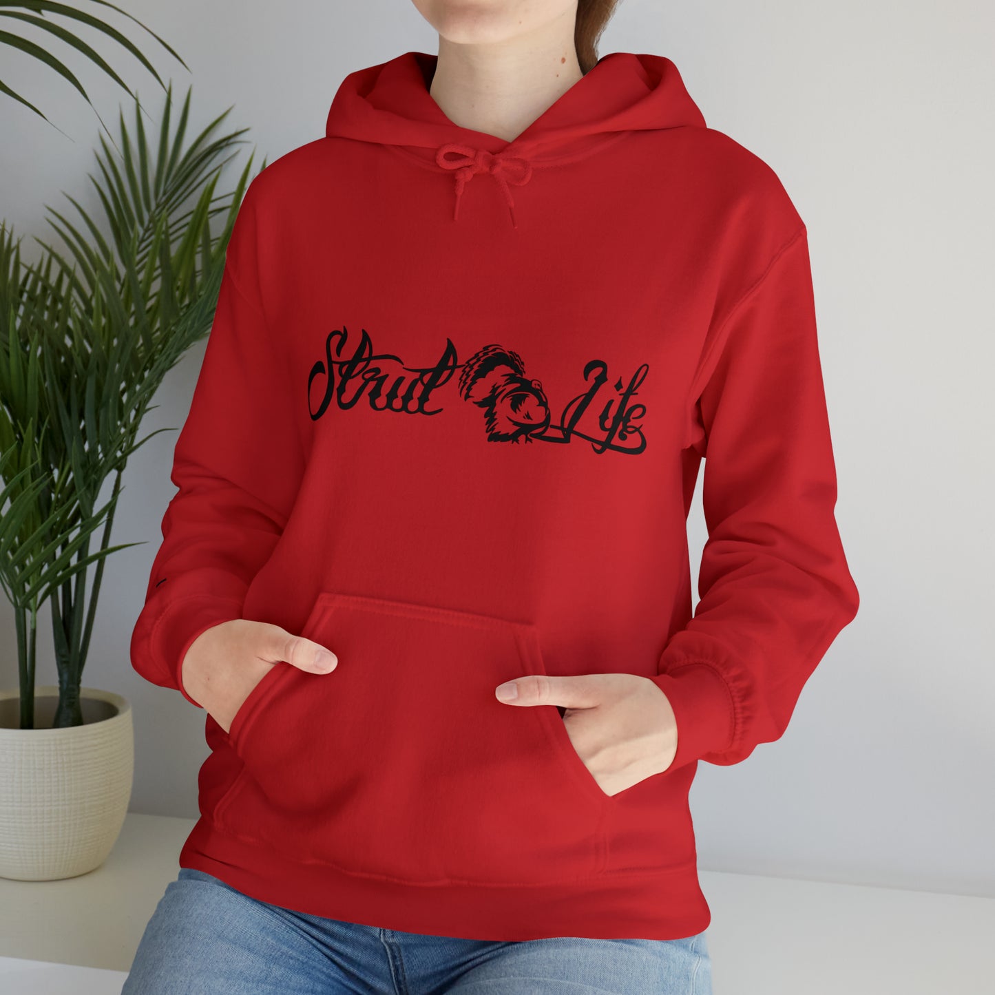 Strut Life Hooded Sweatshirt