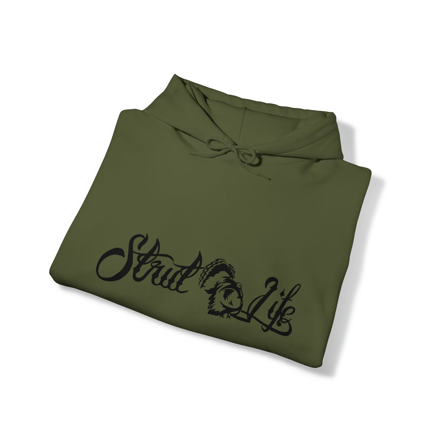Strut Life Hooded Sweatshirt