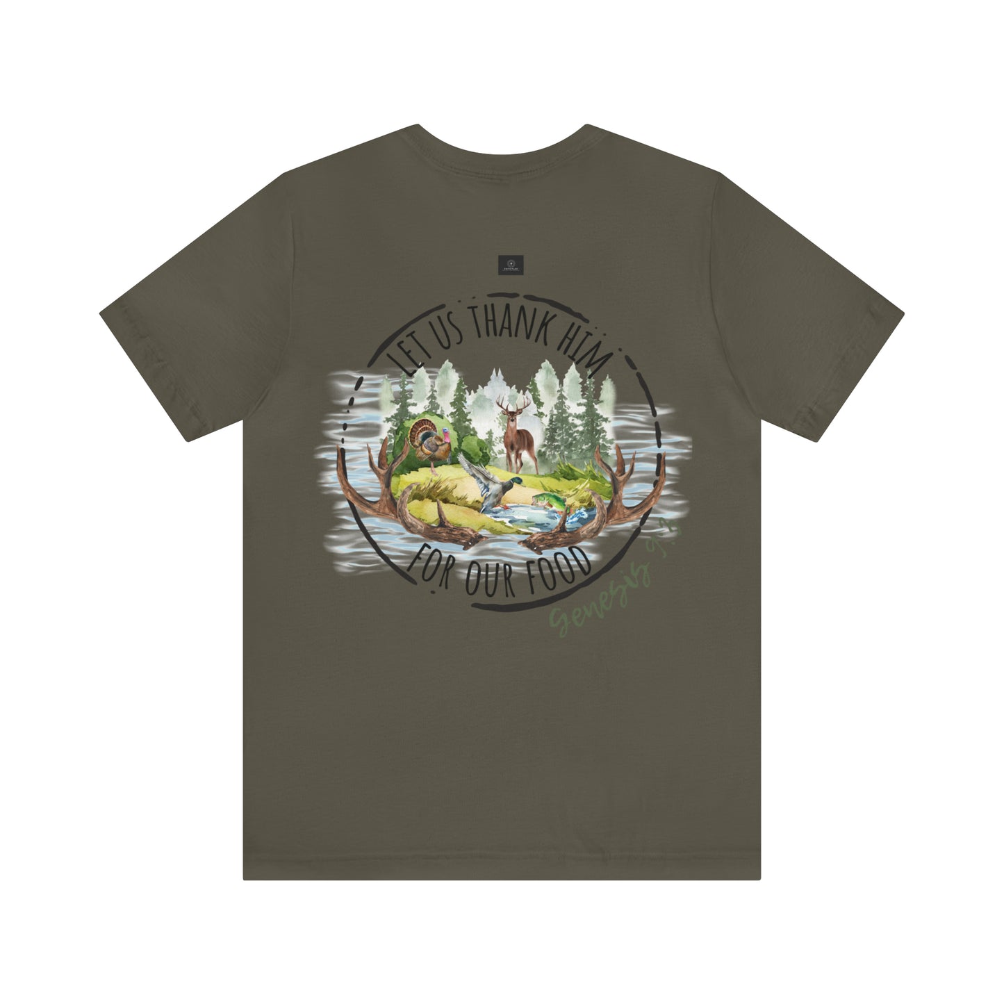 Let us thank Him for our food- Hunting Short Sleeve Tee