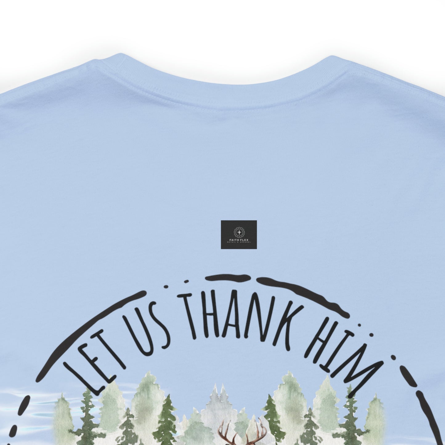 Let us thank Him for our food- Hunting Short Sleeve Tee