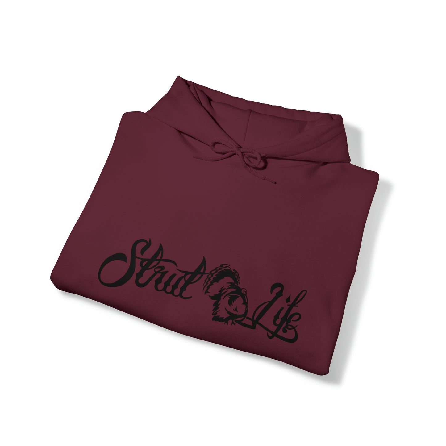 Strut Life Hooded Sweatshirt