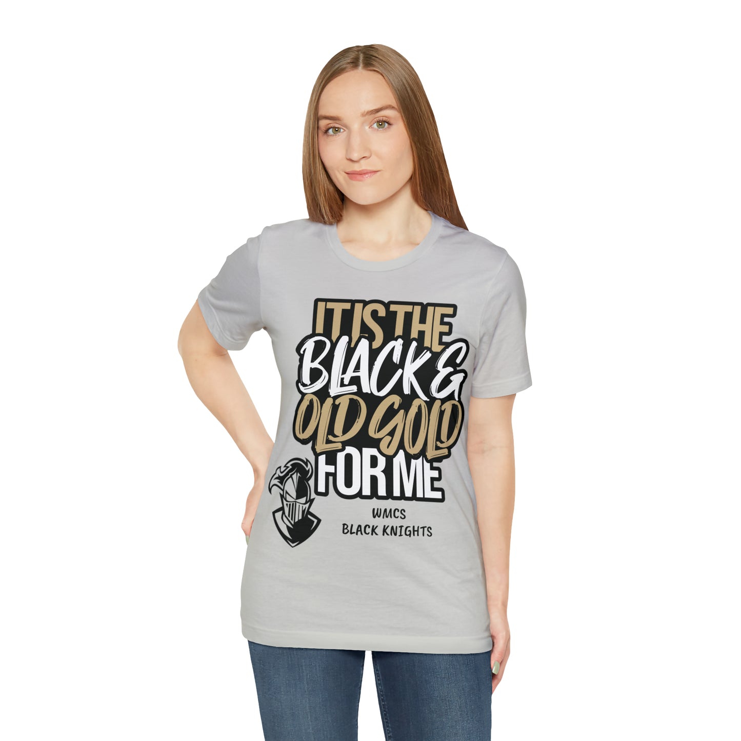 It's the BLACK and GOLD for me   Tee