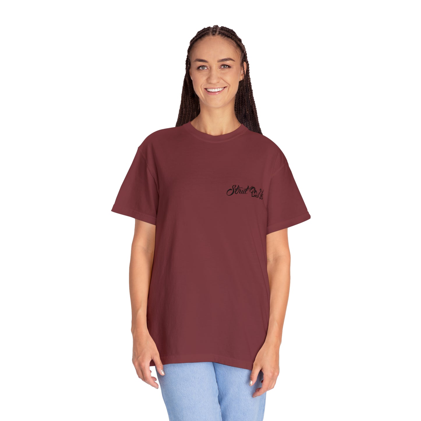 Strut Life Unisex Garment-Dyed T-shirt