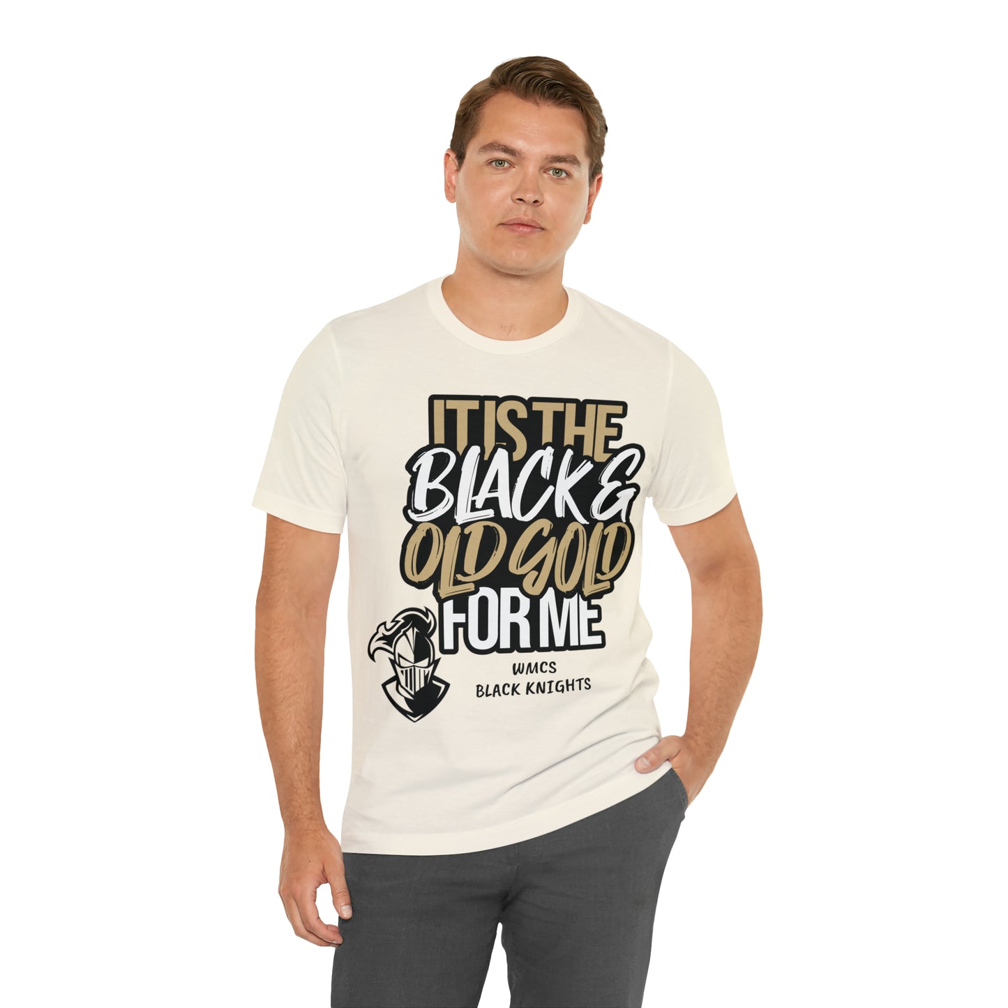 It's the BLACK and GOLD for me   Tee