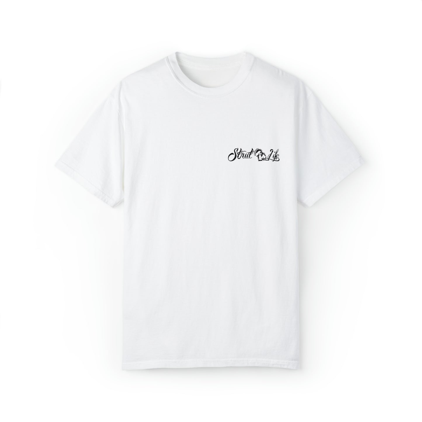 Strut Life Unisex Garment-Dyed T-shirt