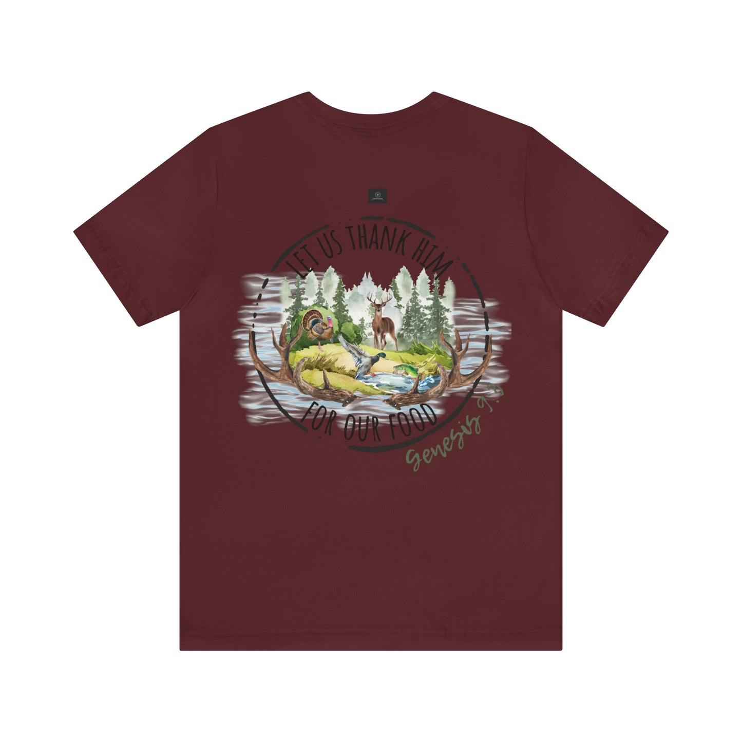 Let us thank Him for our food- Hunting Short Sleeve Tee