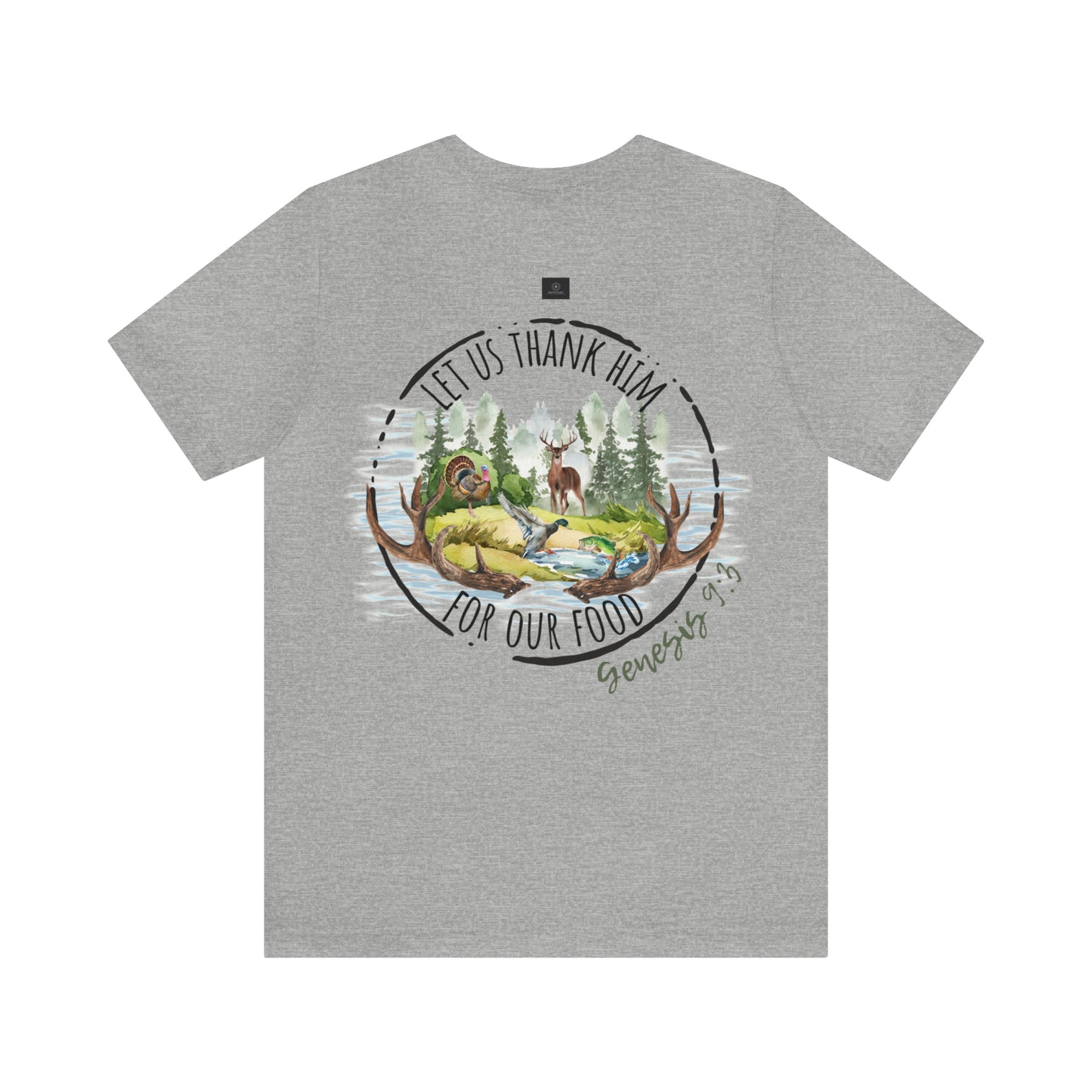 Let us thank Him for our food- Hunting Short Sleeve Tee