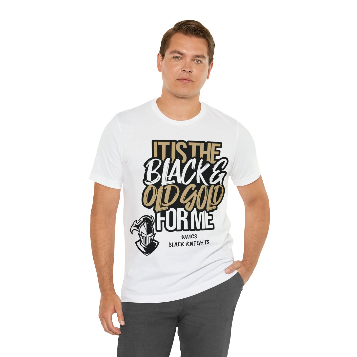 It's the BLACK and GOLD for me   Tee